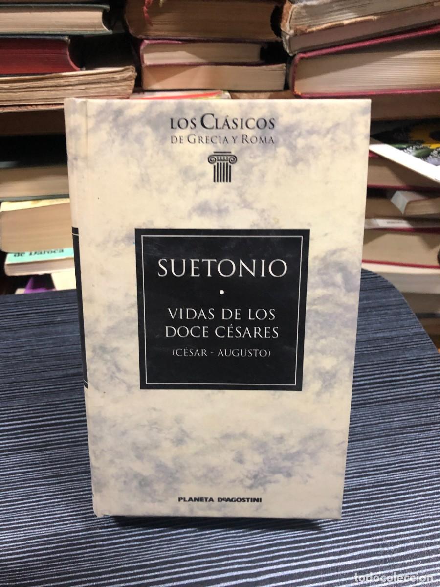 Libros: Vidas de los doce C&eacute;sares (C&eacute;sar - Augusto) Suetonio