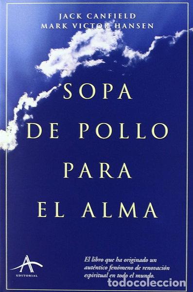 Livres: Sopa de pollo para el alma- 9788484280361