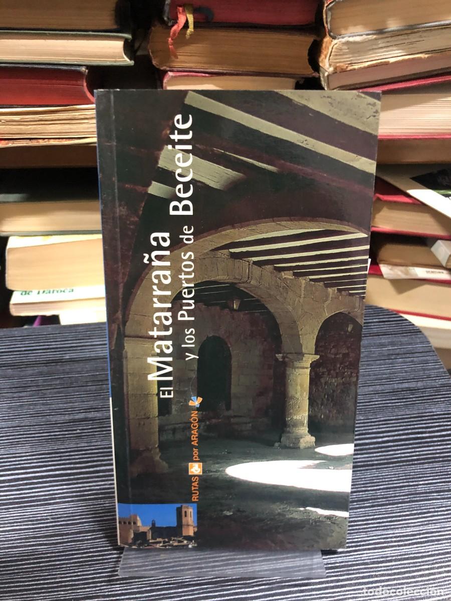 Libros: El Matarra&ntilde;a y los Puertos de Beceite