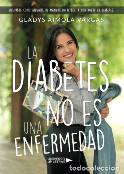 Libros: La diabetes no es una enfermedad- 9788417569907
