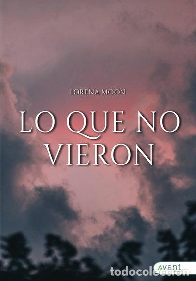 Livres: Lo que no vieron- 9788419763464