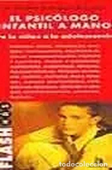 Libros: El psic&oacute;logo infantil a mano- 9788448307295