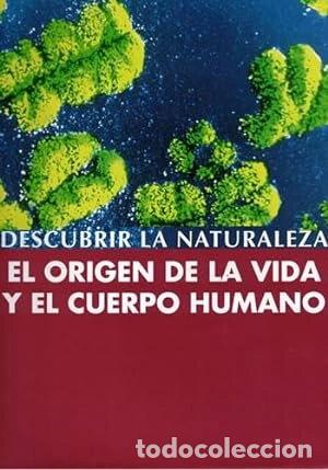 Libros: El origen de la vida y el cuerpo humano- 9788495630964
