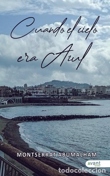 Libros: Cuando el cielo era azul- 9788410236035