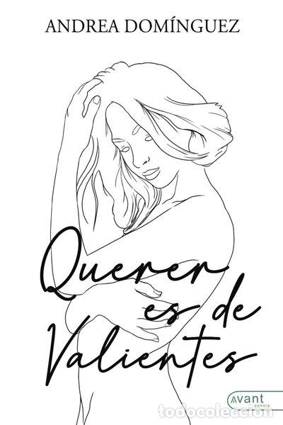 Libros: Querer es de valientes- 9788419763075
