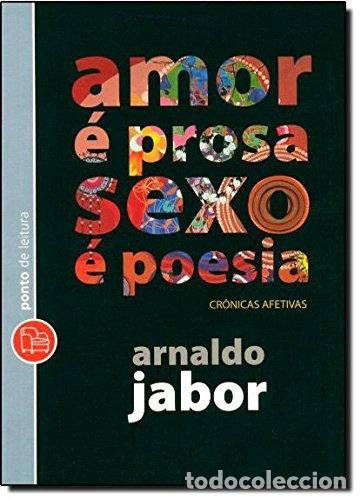 Libros: Amor &eacute; prosa, sexo &eacute; poesia- 9788539000173