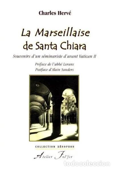 Libri di seconda mano: La Marseillaise de Santa Chiara- 9782357910003
