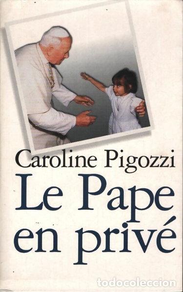 Libros: Le pape en priv&eacute;- 9782702843925