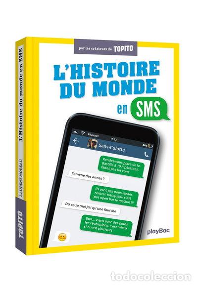 B&uuml;cher: L'histoire du monde en SMS- 9782809654615