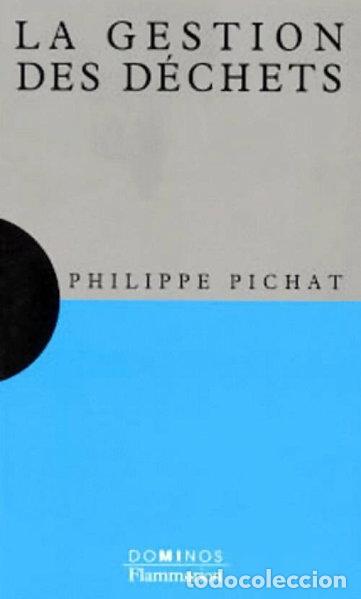 Libros: La gestion des d&eacute;chets- 9782080352477