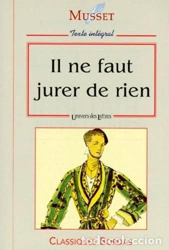 Libros: Il ne faut jurer de rien- 9782040284077