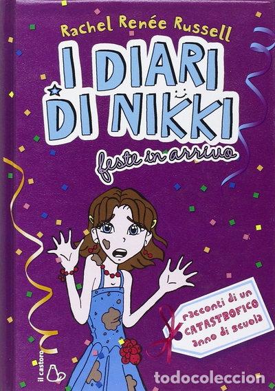 Libros: Feste in arrivo. I diari di Nikki- 9788880336068