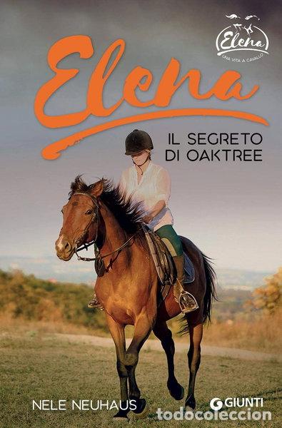 Libros: Elena. Il segreto di Oaktree- 9788809892682