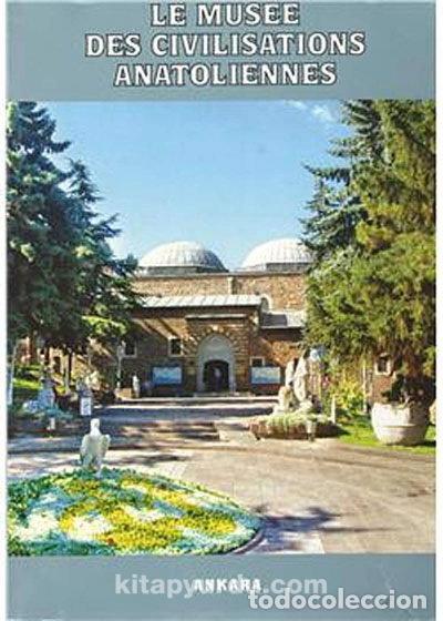 books: Le Mus&eacute;e des civilisations anatoliennes- 9789757523284