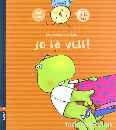 B&uuml;cher: Jo La Vull!- 9788447914975