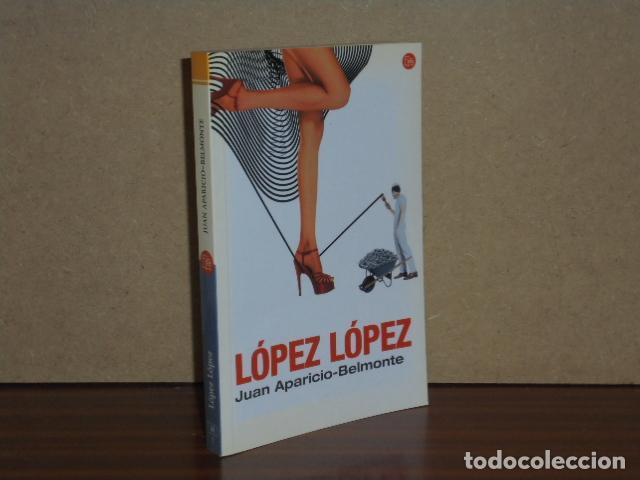 Libros: L&Oacute;PEZ L&Oacute;PEZ - Aparicio-Belmonte, Juan