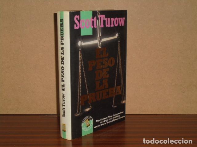 Libros: EL PESO DE LA PRUEBA - Turow, Scott - Foto 2