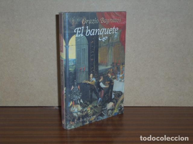 Libros: EL BANQUETE - Bagnasco, Orazio - Foto 2