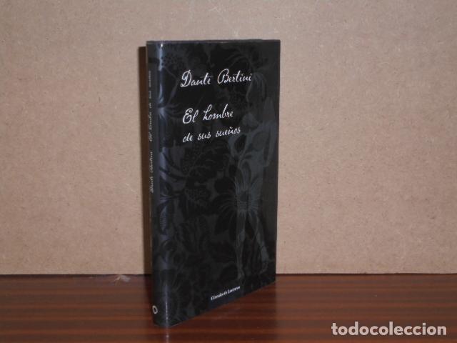 Libros: EL HOMBRE DE SUS SUE&Ntilde;OS - Bertini, Dante - Foto 2