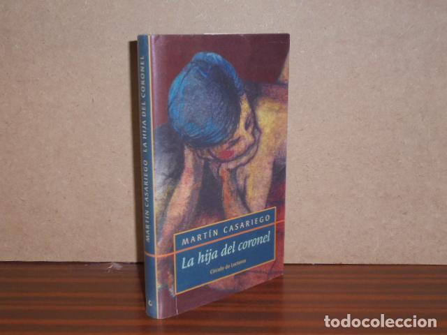 Libros: LA HIJA DEL CORONEL - Casariego, Mart&iacute;n - Foto 2