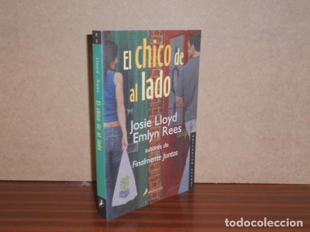 Libros: EL CHICO DE AL LADO - Lloyd, Josie - Emlyn Rees - Foto 2