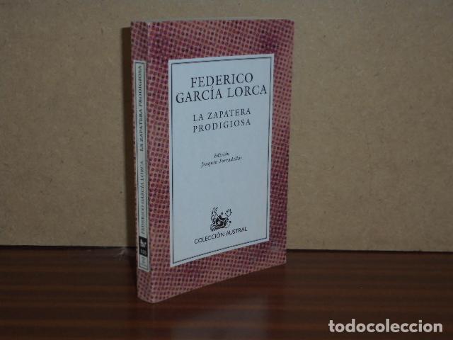 Libros: LA ZAPATERA PRODIGIOSA - Garc&iacute;a Lorca, Federico