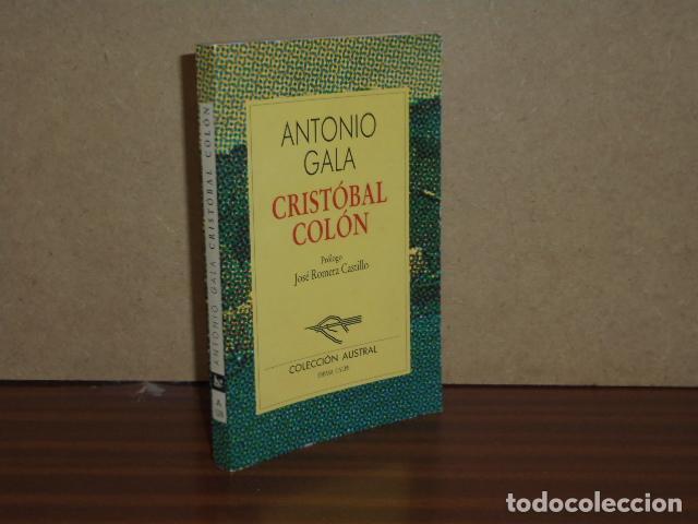 Libros: CRIST&Oacute;BAL COL&Oacute;N - Gala, Antonio