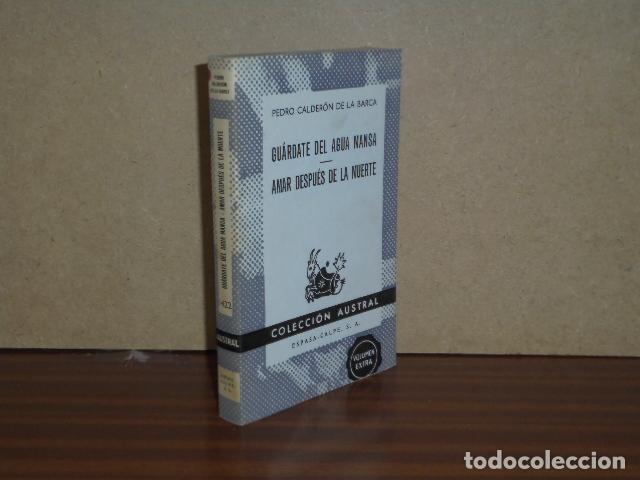 Libros: GU&Aacute;RDATE DEL AGUA MANSA - AMAR DESP&Uacute;ES DE LA MUERTE - Calder&oacute;n de la Barca, Pedro