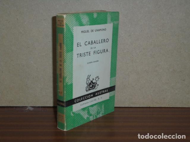 Libros: EL CABALLERO DE LA TRISTE FIGURA - Unamuno, Miguel de