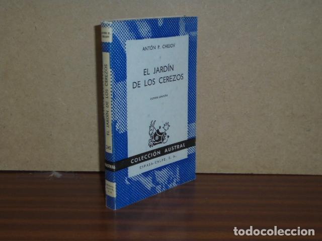 Libros: EL JARD&Iacute;N DE LOS CEREZOS - Ch&eacute;jov, Ant&oacute;n P.