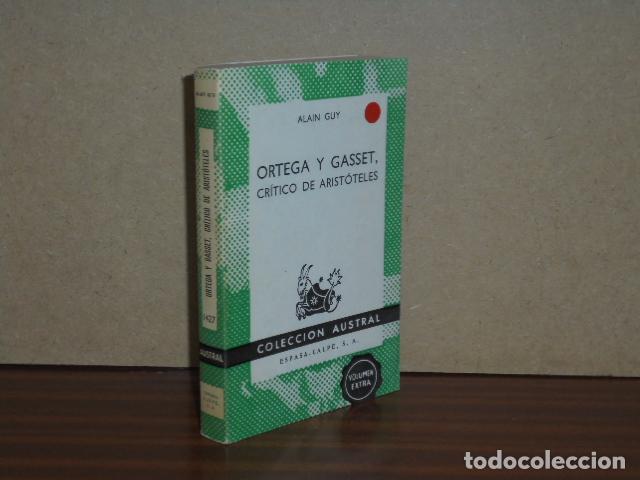 Libros: ORTEGA Y GASSET, CR&Iacute;TICO DE ARIST&Oacute;TELES - Guy, Alain