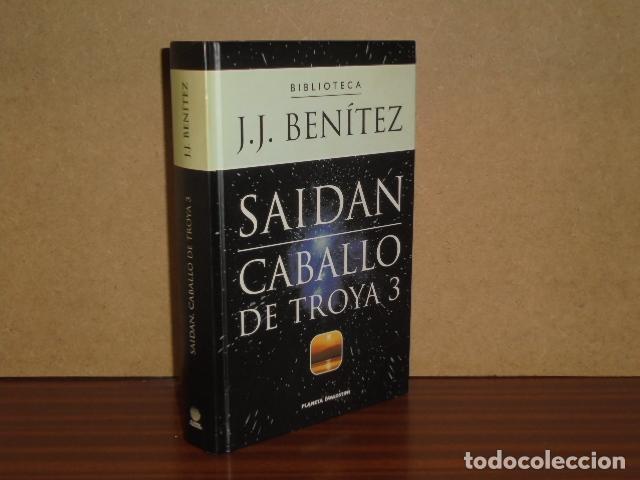 Libros: CABALLO DE TROYA 3 - SAIDAN - Ben&iacute;tez, J. J.