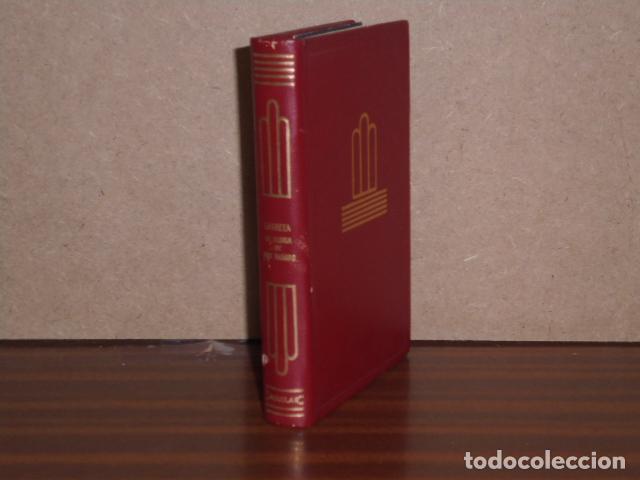 Libros: LA GLORIA DE DON RAMIRO - Una vida en los tiempos de Felipe II - Larreta, Enrique