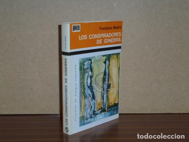 Libros: LOS CONSPIRADORES DE GINEBRA - Madrid, Francisco