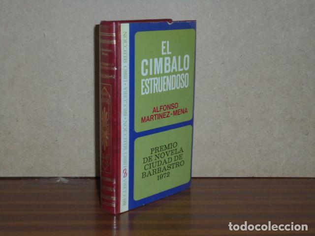 Libros: EL CIMBALO ESTRUENDOSO - Mart&iacute;nez Mena, Alfonso - Foto 2
