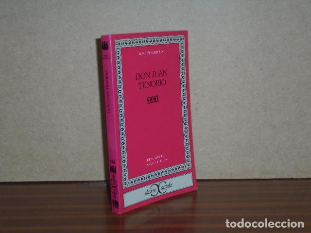 Libros: DON JUAN TENORIO - Zorrilla, Jos&eacute;