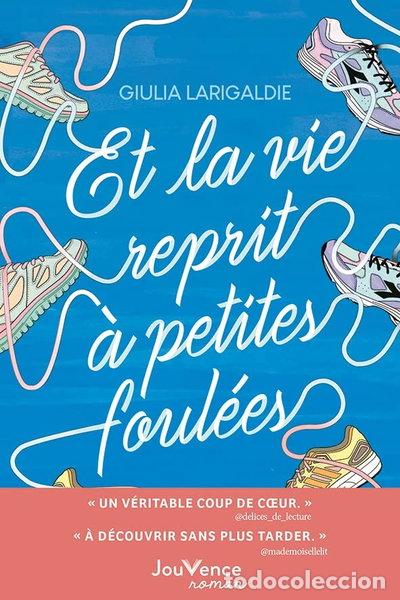 Libros: Et la vie reprit &agrave; petites foul&eacute;es- 9782889535392