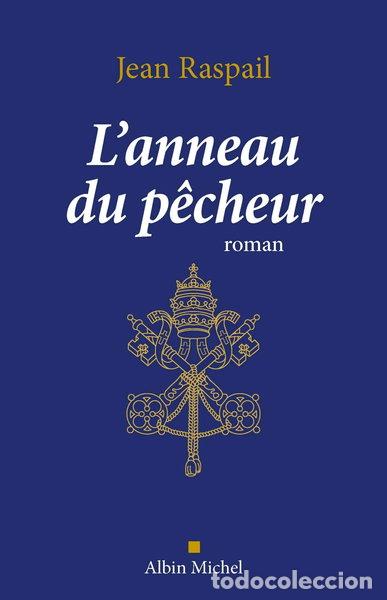 Libros: L'anneau du p&ecirc;cheur- 9782226075901