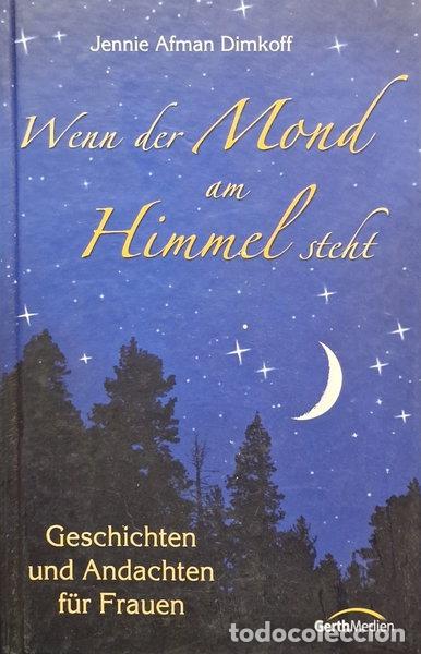 Livros em segunda m&atilde;o: Wenn der Mond am Himmel steht- 9783894379612