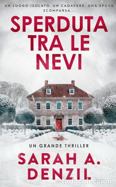 Libros: Sperduta tra le nevi- 9798872120711