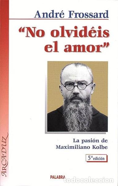 Libros: No olvid&eacute;is el amor- 9788471187734 - Foto 1