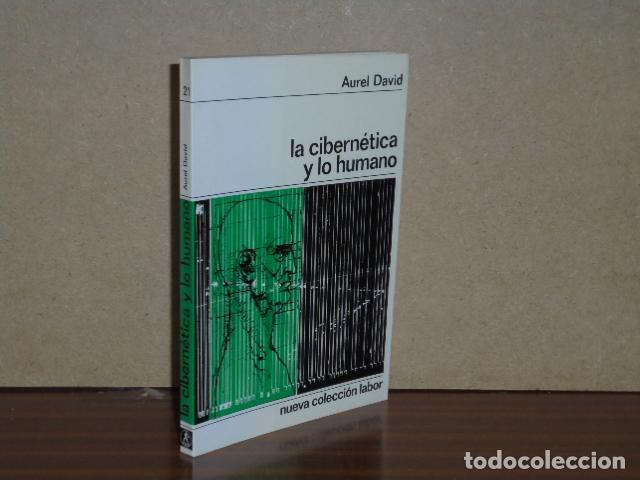 Libros: LA CIBERN&Eacute;TICA Y LO HUMANO - David, Aurel - Foto 2