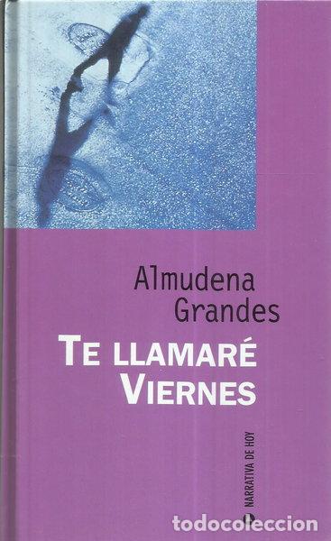 Libros: Te llamar&eacute; Viernes- 9788447312016