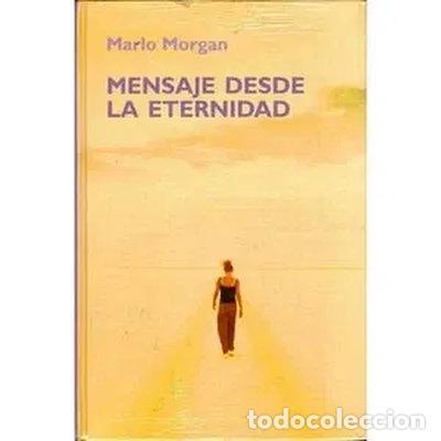 Libros: Mensaje desde la eternidad- 9788447344406