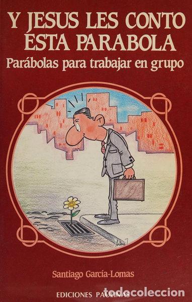 Libros: Y Jes&uacute;s les cont&oacute; esta par&aacute;bola- 9788428514552