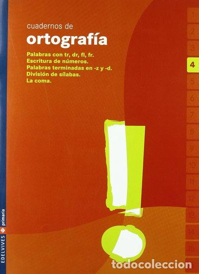 Libros: Cuaderno de ortograf&iacute;a 4 Primaria- 9788426358202