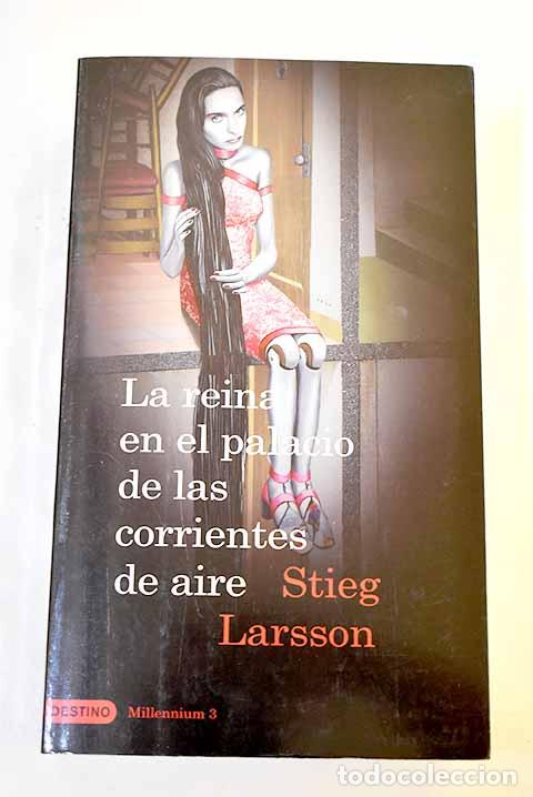 books: La reina en el palacio de las corrientes de aire.- Larsson, Stieg