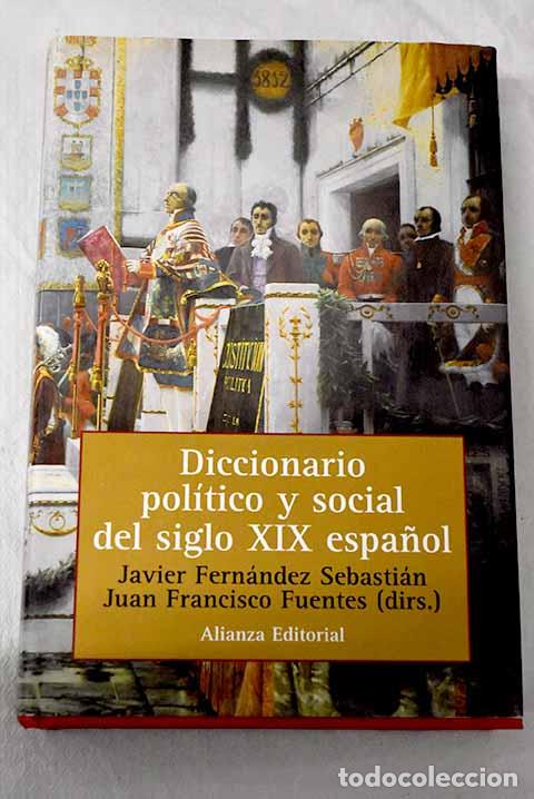 books: Diccionario pol&iacute;tico y social del siglo XIX espa&ntilde;ol