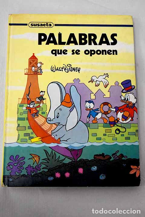 books: Palabras que se oponen.- Disney, Walt