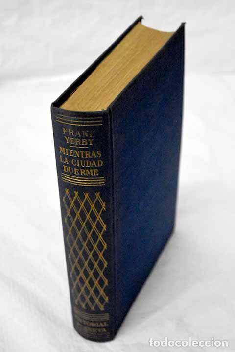 books: Mientras la ciudad duerme.- Yerby, Frank